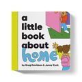 A Little Book About Home