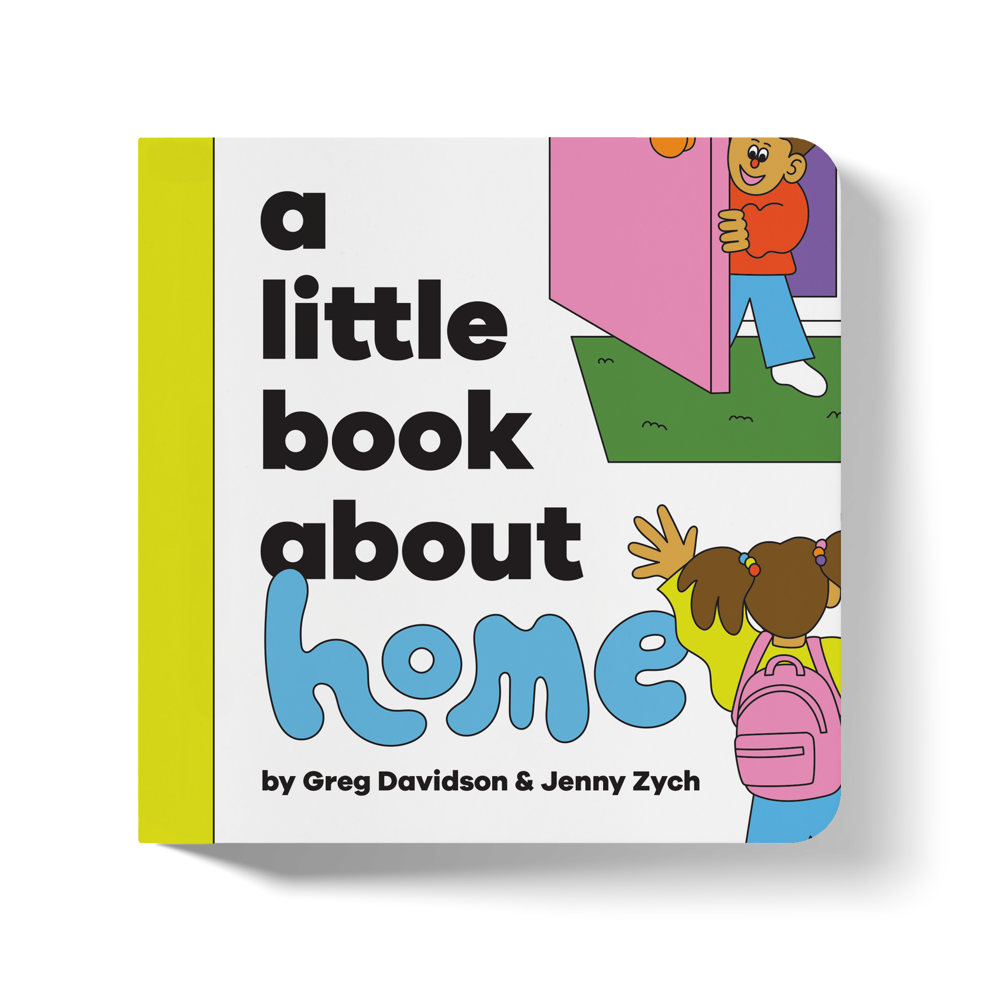 A Little Book About Home