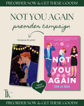 Not You Again Preorder Campaign